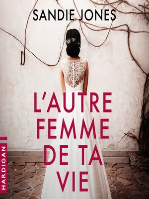 cover image of L'Autre femme de ta vie